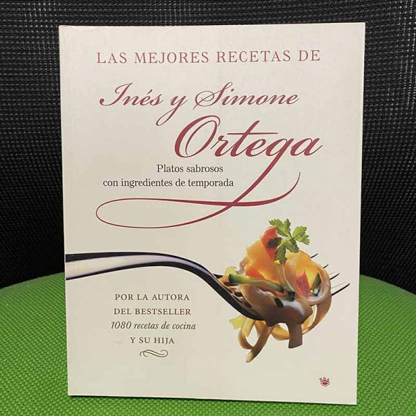 Las mejores recetas de Ines y Simone Ortega