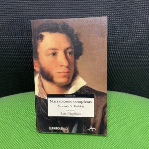 Narraciones completas Alexandr S Pushkin