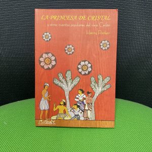 La Princesa de Cristal y otros cuentos populares del viejo Ceilan